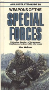 book An Illustrated Guide to Weapons of the Special Forces