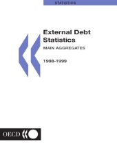 book External debt statistics : Main aggregates 1998-1999. The debt of developing countries and countries in transition