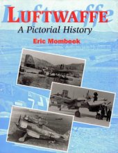 book Luftwaffe : A Pictorial History