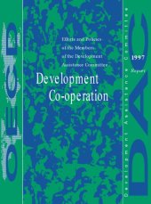 book Development co-operation : efforts and policies of the members of the Development Assistance Committee : 1997 report