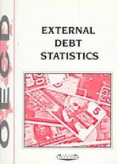 book External debt statistics : the debt of developing countries and countries in transition, at end 1997 and end 1996. 1998 edition