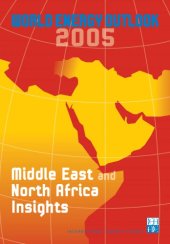 book World energy outlook 2005 : Middle East and North Africa insights