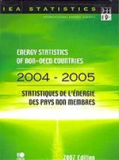 book Energy statistics of non-OECD countries, 2004-2005 : Statistiques de l’énergie des pays non membres, 2004-2005