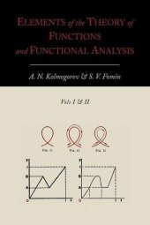 book Elements of the Theory of Functions and Functional Analysis