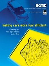 book Making cars more fuel efficient : technology for real improvements on the road