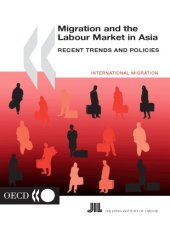 book Migration and the Labour Market in Asia 2001 : Recent Trends and Policies.