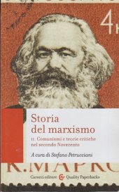 book Storia del marxismo. Comunismi e teorie critiche nel secondo Novecento