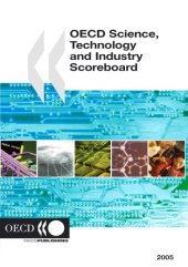 book OECD Science, Technology and Industry Scoreboard 2005