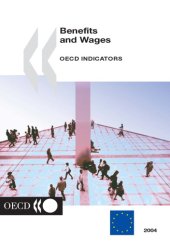 book Benefits and Wages, OECD Indicators - 2004 Edition.