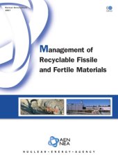 book Management of recyclable fissile and fertile materials.