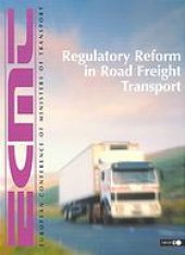 book Regulatory reform in road freight transport : Proceeding of the International Seminar, february 2001.