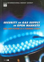 book Security of gas supply in open markets : LNG and power at a turning point.