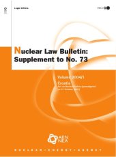 book Nuclear Law Bulletin : June No. 73 Volume 2004 Supplement 1.