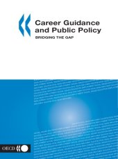 book Career guidance and public policy : bridging the gap.