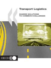 book Transport logistics : shared solutions to common challenges