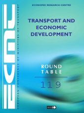 book Transport and economic development : report of the hundred and nineteenth round table on transport economics held in Paris on 29th and 30rd March 2001