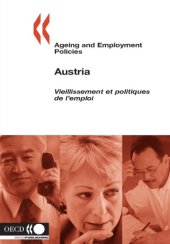 book Ageing and employment policies = (Vieillissement et politiques de l’emploi) Austria