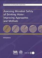 book Assessing microbial safety of drinking water : improving approaches and methods