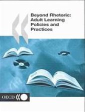 book Beyond rhetoric : adult learning policies and practices.