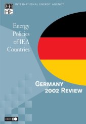 book Energy policies of IEA countries. Germany 2002 review.