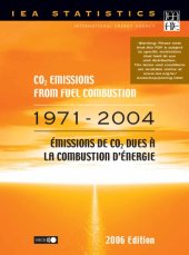 book CO2 emissions from fuel combustion 1971-2004 = : Emissions de CO2 dues a la combustion d energie 1971-2004.