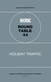 book Holiday traffic : report of the Forty-Fourth Round Table on Transport Economics held in Paris on 7-8 December 1978