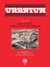 book Uranium : 1997 resources, production, and demand : a joint report