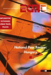 book Implementing Sustainable Urban Travel Policies : National Peer Review: Hungary.