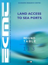 book Report of the hundred and thirteenth Round Table on Transport Economics, held in Paris on 10th-11th December 1998 on the following topic : land access to sea ports.