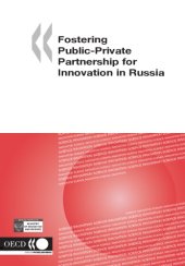 book Fostering public-private partnership for innovation in Russia