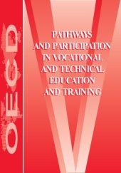 book Pathways and participation in vocational and technical education and training.