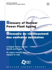 book Glossary of nuclear power plant ageing = Glossaire du vieillissement des centrales nucléaires