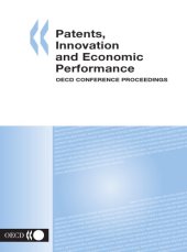 book Patents, innovation and economic performance : OECD conference proceedings.