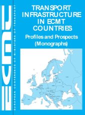 book Transport infrastructure in ECMT countries : profiles and prospects (monographs) / [2] Annex - maps.