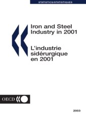 book Iron and steel industry in 2001 : 2003 edition.