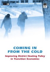 book Coming in from the Cold Improving District Heating Policy in Transition Economies