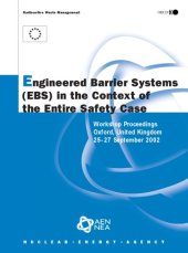 book Engineered barrier systems (EBS) in the context of the entire safety case.