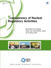 book Nuclear Regulation Transparency of Nuclear Regulatory Activities.