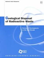 book Geological disposal of radioactive waste review of developments in the last decade