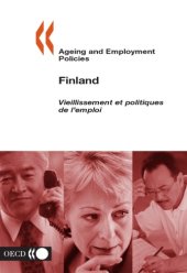 book Ageing and employment policies : Finland = Vieillissement et politiques de l’emploi