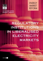 book Regulatory Institutions in Liberalised Electricity Markets.