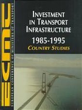 book Investment in transport infrastructure : 1985-1995.