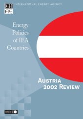 book Energy policies of IEA countries : Austria 2002 review