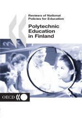 book Reviews of national policies for education : polytechnic education in Finland.