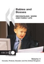 book Babies and Bosses; Reconciling Work and Family Life, 4 : Canada, Finland, Sweden and the United Kingdom.