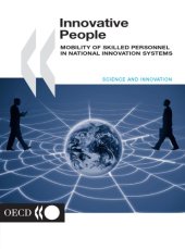 book Innovative People : Mobility of Skilled Personnel in National Innovation Systems.