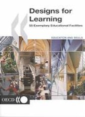 book Designs for Learning: 55 Exemplary Educational Facilities