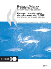 book Review of fisheries in OECD countries = Examen des pêcheries dans les pays de l’OCDE : Country statistics 1998-1999 = Statistiques nationales 1998-1999.