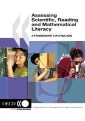 book Assessing Scientific, Reading and Mathematical Literacy : A Framework for PISA 2006.