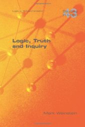 book Logic, Truth and Inquiry